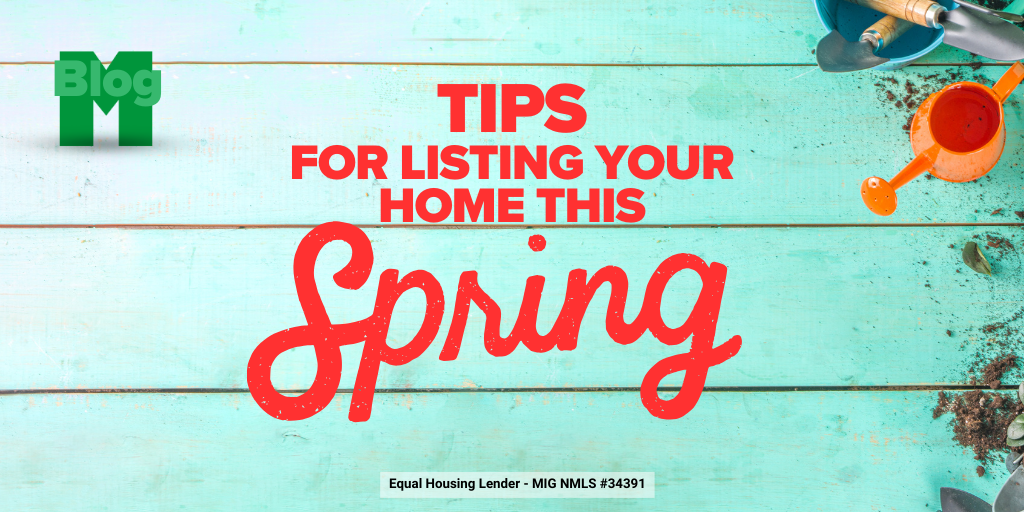 Tips for Listing Your Home This Spring